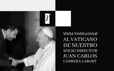 Visita institucional al Vaticano de nuestro socio director Juan Carlos Cabrera Labory
