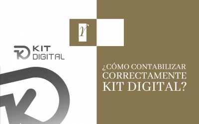 Cómo contabilizar correctamente Kit Digital